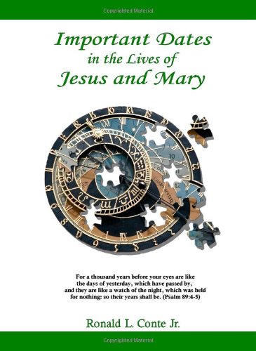 Stock image for Important Dates in the Lives of Jesus and Mary for sale by Book Grove, RMABA
