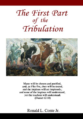 Beispielbild fr The First Part Of The Tribulation zum Verkauf von Solomon's Mine Books