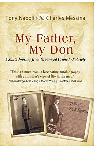 Stock image for My Father, My Don A Son's Journey from Organized Crime to Sobriety for sale by PBShop.store US