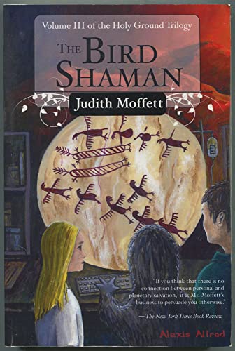 Beispielbild fr The Bird Shaman (Holy Ground, Book 3) zum Verkauf von More Than Words