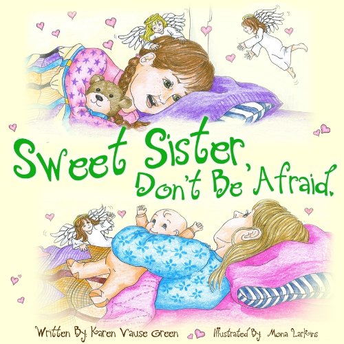 Stock image for Sweet Sister Don't Be Afraid for sale by Bookmans