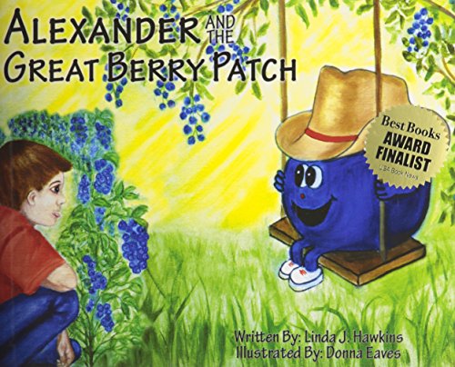 Imagen de archivo de Alexander and the Great Berry Patch a la venta por HPB-Ruby