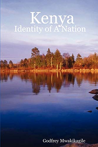 Stock image for Kenya: Identity of a Nation for sale by WorldofBooks