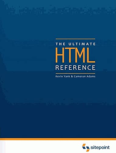 Stock image for The Ultimate HTML Reference for sale by Better World Books