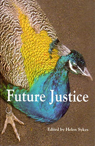 9780980332049: Future Justice