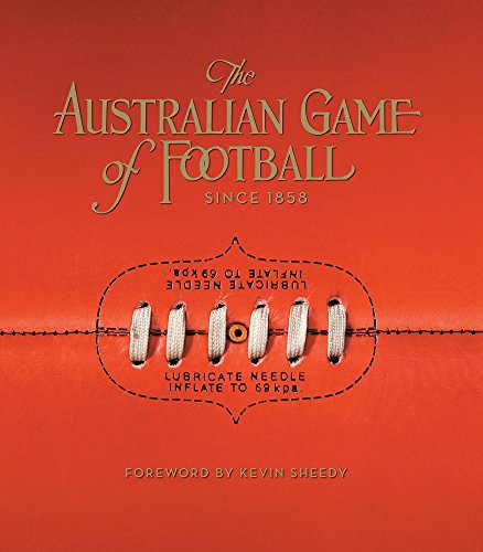 Stock image for The Australian Game of Football Since 1858 for sale by Non Fiction Books