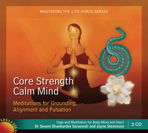 Beispielbild fr Core Strength Calm Mind Guided Meditations (Double CD) zum Verkauf von Revaluation Books