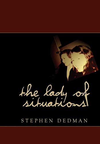 9780980353174: The Lady of Situations