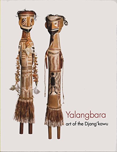 Imagen de archivo de Yalangbara: Art Of The Djang'kawu a la venta por THE CROSS Art + Books