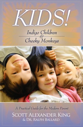 9780980398359: KIDS! Indigo Children & Cheeky Monkeys