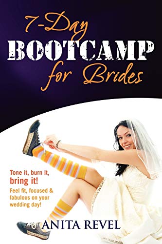 Stock image for 7 Day Bootcamp for Brides for sale by PBShop.store US