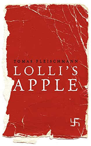 Beispielbild fr Lolli's Apple: The true story of a boy and the mother determined to save him zum Verkauf von Books From California