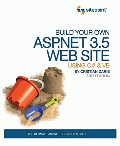9780980455212: Build Your Own ASP.Net 3.5 Web Site Using C# & VB