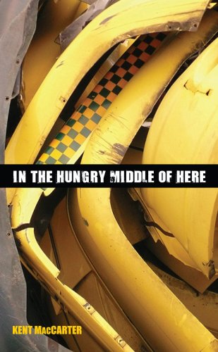 Imagen de archivo de In The Hungry Middle of Here a la venta por Revaluation Books