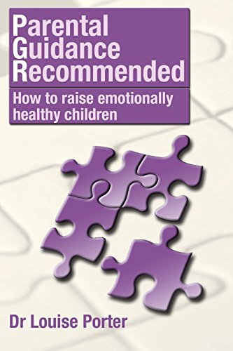9780980469578: Parental guidance recommended: How to raise emotionally healthy children: Volume 1