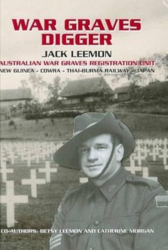 9780980475395: War Graves Digger: Service with an Australian War Graves Registration Unit