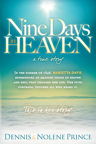 Imagen de archivo de Nine Days in Heaven: A True Story a la venta por Zoom Books Company