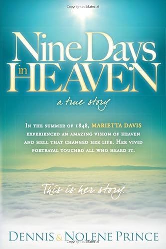 Imagen de archivo de Nine Days in Heaven: A True Story a la venta por BooksRun