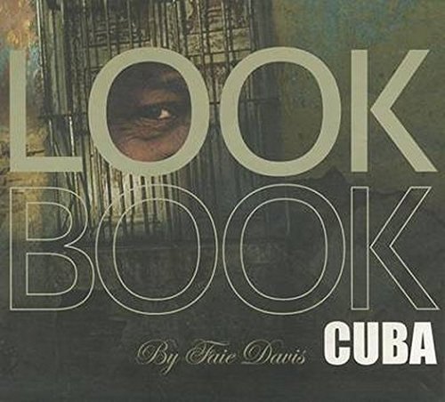 9780980500134: Lookbook Cuba [Lingua Inglese]