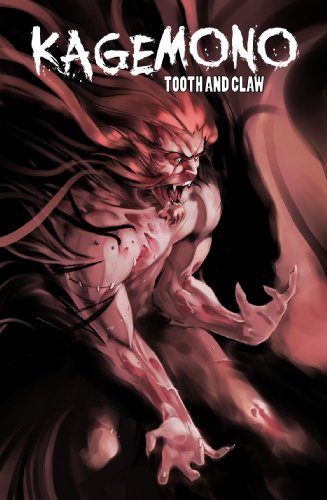 Kagemono: Tooth and Claw (9780980516739) by Jason Franks; James Andre; Dino Caruso; Percival Constantine; Justin Jordan