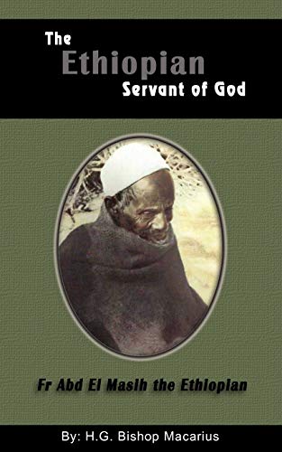 Beispielbild fr The Ethiopian Servant of Christ zum Verkauf von Hawking Books