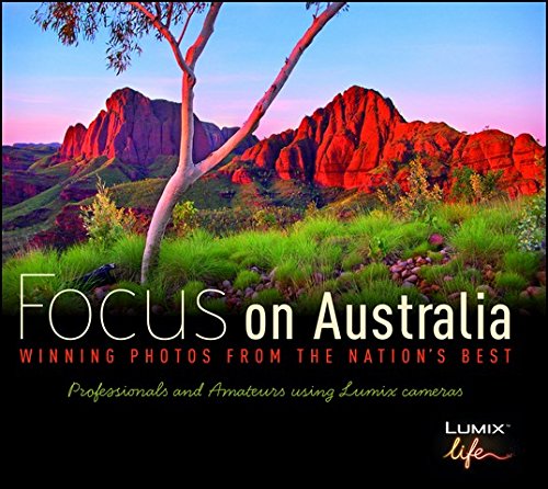 Stock image for Focus on Australia: Winning Photos from the Nations Best for sale by medimops