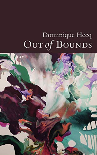 Out of Bounds (9780980544039) by Hecq, Dr Dominique