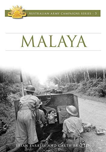 Imagen de archivo de Malaya: 1941-42 (Australian Army Campaigns Series) a la venta por HPB-Red