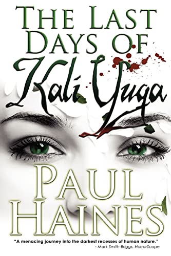 The Last Days of Kali Yuga (9780980567717) by Haines, Paul