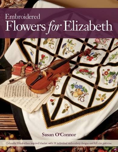 9780980575347: Embroidered Flowers for Elizabeth