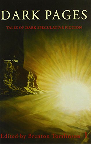 Dark Pages (9780980578232) by Martin Livings; Lisa A. Koosis; Naomi Bell; S.D. Matley; Joe L. Murr; Marty Young; Victoria Anisman-Reiner; Aaron Polson; Trent Roman; Felicity...