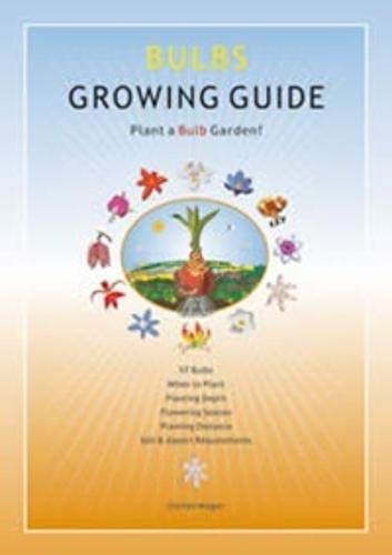 Stock image for Bulbs Growing Guide for sale by PBShop.store US