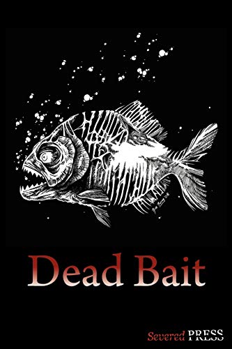 9780980606508: Dead Bait: Horror Anthology