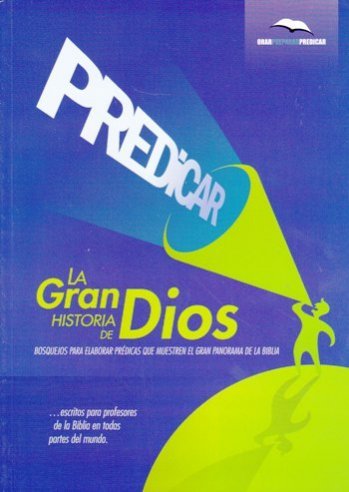 Stock image for Predicar La Gran Historia De Dios - Phil Crowter, De Phil Crowter. Editorial Torrentes De Vida, Tapa Blanda En Espa ol, 1 for sale by Juanpebooks