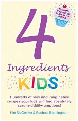 Stock image for 4 Ingredients Kids for sale by Half Price Books Inc.