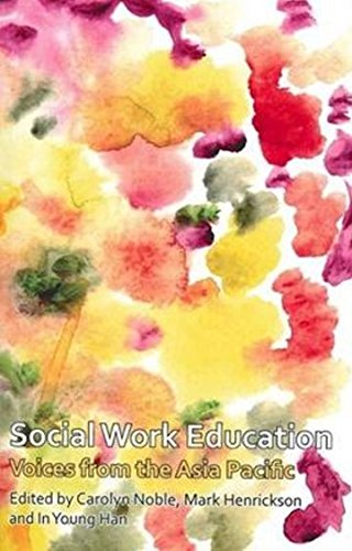 Stock image for Social Work Education: Voices from the Asia Pacific for sale by Books@Ruawai