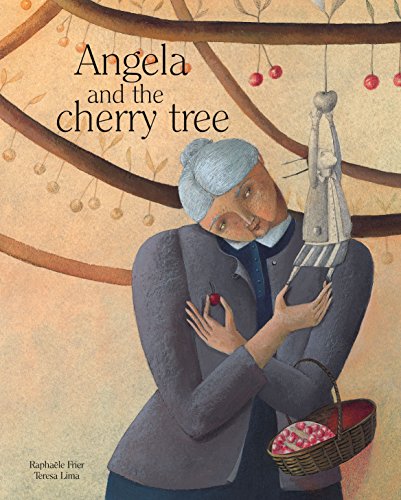 Beispielbild fr Angela and the Cherry Tree zum Verkauf von Better World Books
