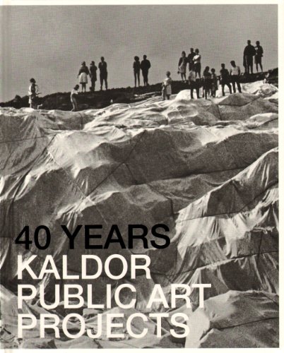 9780980677201: 40 Years Kaldor Public Art Projects