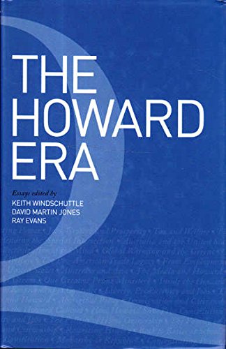 9780980677812: The Howard Era