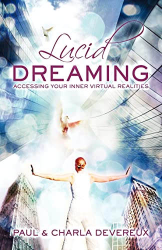 Beispielbild fr Lucid Dreaming: Accessing Your Inner Virtual Realities zum Verkauf von WorldofBooks