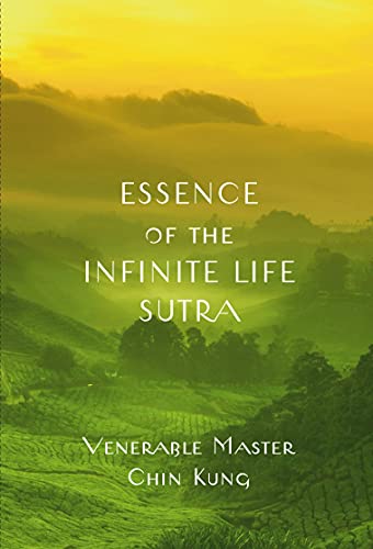 Stock image for Essence of the Infinite Life Sutra for sale by BooksRun