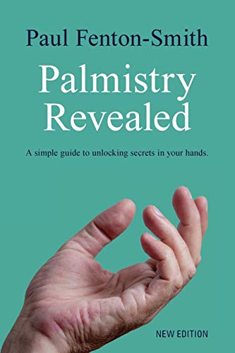 Stock image for Palmistry Revealed: A guide to reading the map of your life for sale by GF Books, Inc.