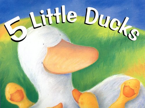 Stock image for 5 Little Ducks for sale by Half Price Books Inc.