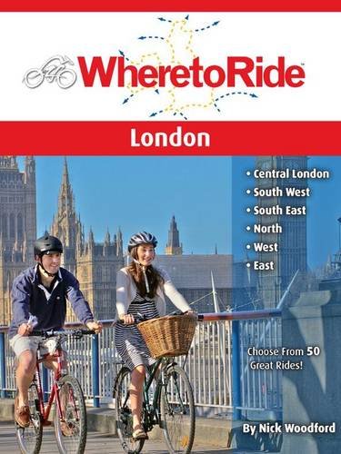 Stock image for Where to Ride London for sale by PBShop.store US