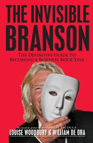 Imagen de archivo de Invisible Branson: Definitive Guide to Becoming a Business Rock Star a la venta por HALCYON BOOKS