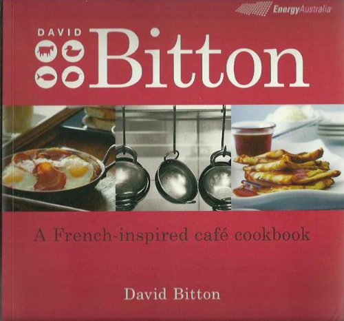 Stock image for Bitton A French-inspired cafe cookbook for sale by ThriftBooks-Dallas