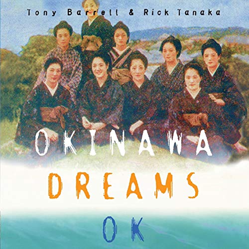 Stock image for Okinawa Dreams OK for sale by PBShop.store US