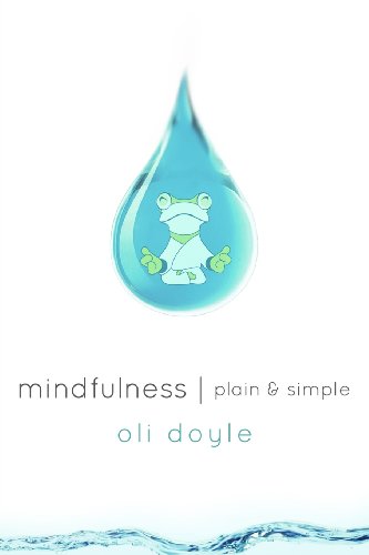 Beispielbild fr Mindfulness Plain & Simple zum Verkauf von WorldofBooks