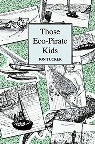 Beispielbild fr Those Eco-Pirate Kids 2014: 1 (Those Kids) zum Verkauf von Wonder Book