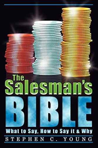 Stock image for The Salesman's Bible: What to Say, How to Say It & Why for sale by ThriftBooks-Atlanta